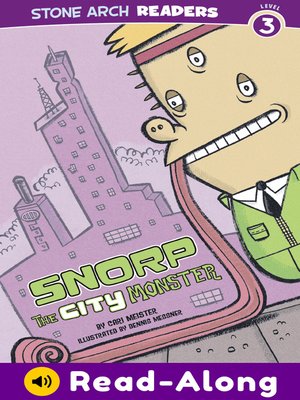 cover image of Snorp the City Monster